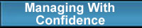 Managing With Confidence