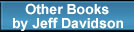 Other books by Jeff Davidson